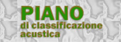 Piano di Classificazione Acustica
